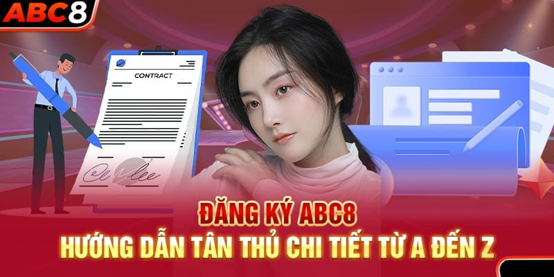 Hướng dẫn đăng ký thẻ thành viên cùng ABC8